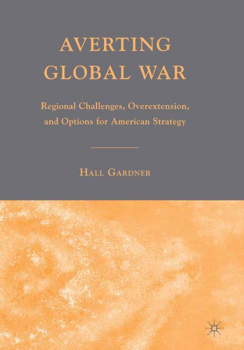 Cover of the book Averting Global War by H. Gardner, Palgrave Macmillan US