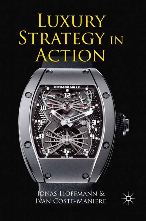 Cover of the book Luxury Strategy in Action by , Palgrave Macmillan UK