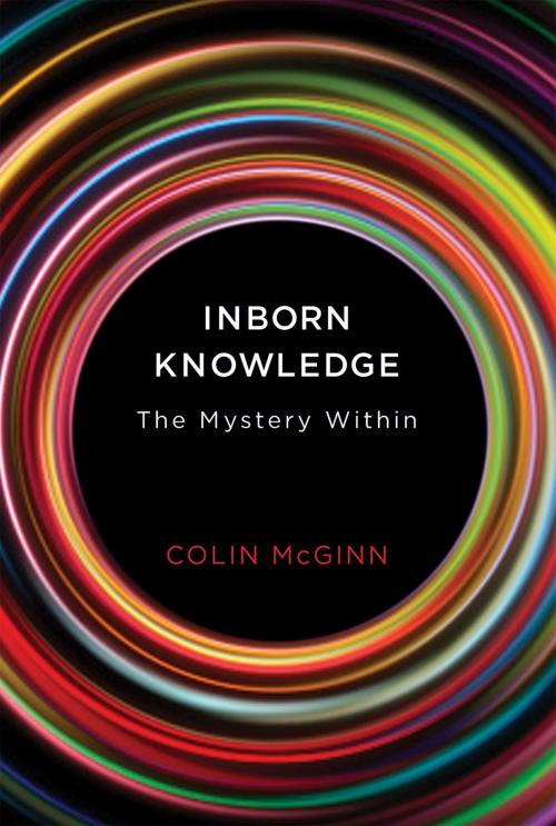 Cover of the book Inborn Knowledge by Colin McGinn, The MIT Press