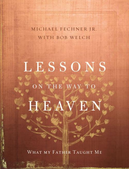 Cover of the book Lessons on the Way to Heaven by Zondervan, Zondervan