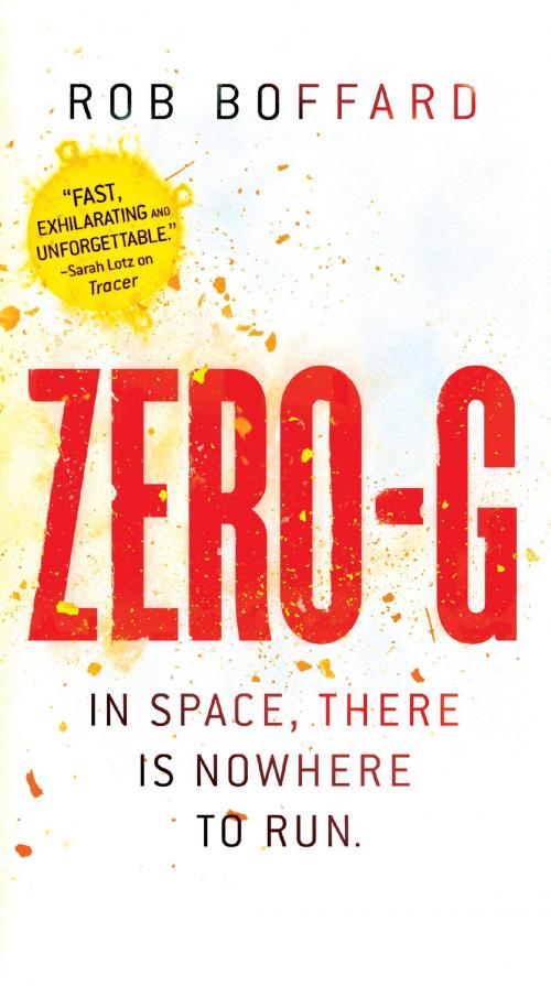 Cover of the book Zero-G by Rob Boffard, Orbit