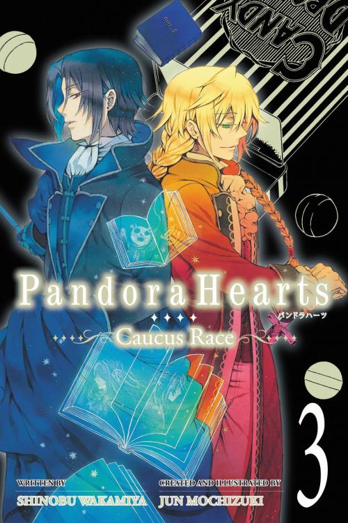 Cover of the book PandoraHearts ~Caucus Race~, Vol. 3 (light novel) by Jun Mochizuki, Shinobu Wakamiya, Yen Press