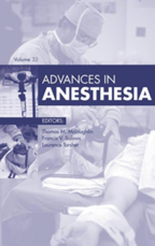 Cover of the book Advances in Anesthesia, E-Book by Thomas M. McLoughlin, MD, Elsevier Health Sciences