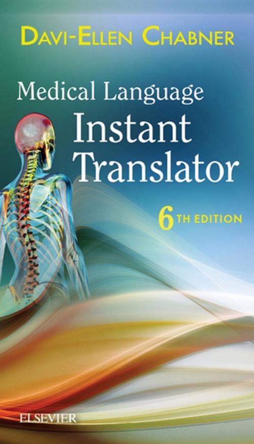 Cover of the book Medical Language Instant Translator -- E-Book by Davi-Ellen Chabner, BA, MAT, Elsevier Health Sciences