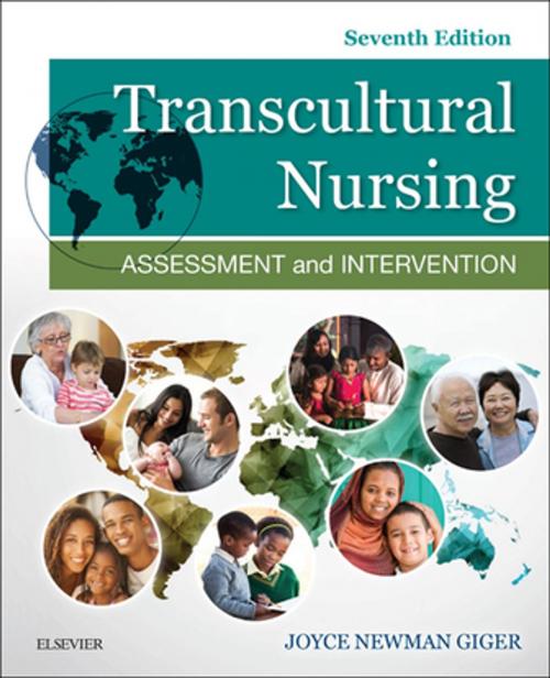 Cover of the book Transcultural Nursing - E-Book by Joyce Newman Giger, EdD, RN, APRN, BC, FAAN, Elsevier Health Sciences