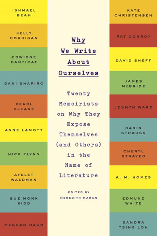 Cover of the book Why We Write About Ourselves by , Penguin Publishing Group