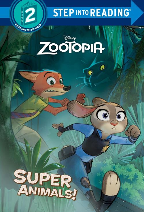 Cover of the book Super Animals! (Disney Zootopia) by Rico Green, Random House Children's Books