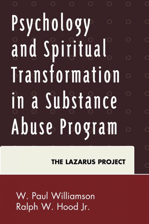 Cover of the book Psychology and Spiritual Transformation in a Substance Abuse Program by Ralph W. Hood Jr., W. Paul Williamson, Lexington Books