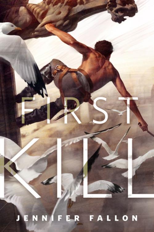 Cover of the book First Kill by Jennifer Fallon, Tom Doherty Associates
