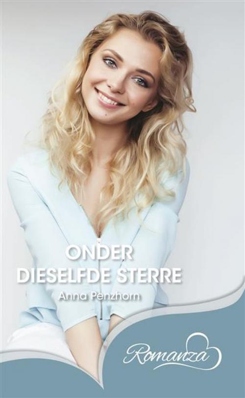 Cover of the book Onder dieselfde sterre by Anna Penzhorn, LAPA Uitgewers