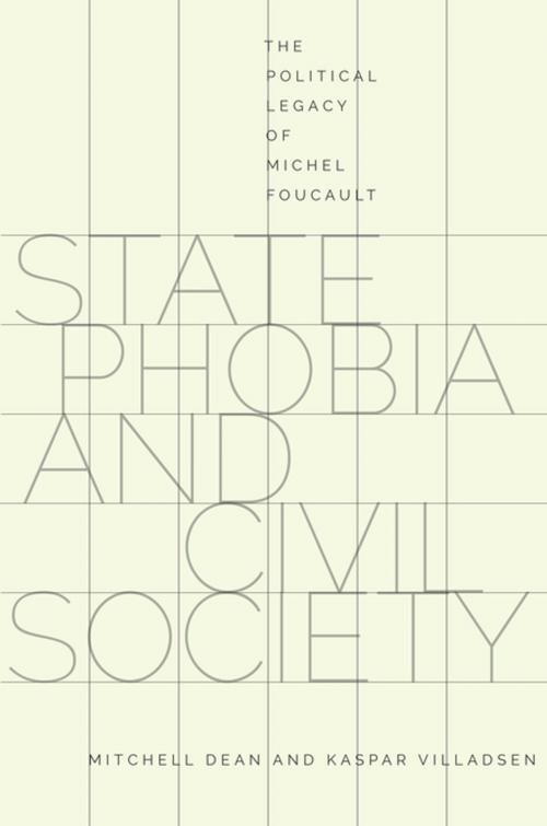Cover of the book State Phobia and Civil Society by Mitchell Dean, Kaspar Villadsen, Stanford University Press