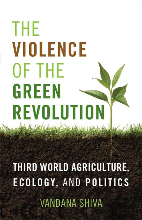 Cover of the book The Violence of the Green Revolution by Vandana Shiva, The University Press of Kentucky