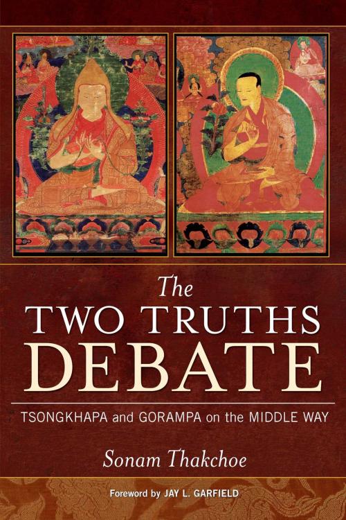 Cover of the book The Two Truths Debate by Sonam Thakchoe, Wisdom Publications