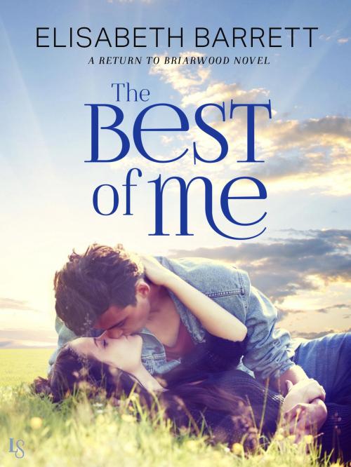 Cover of the book The Best of Me by Elisabeth Barrett, Random House Publishing Group