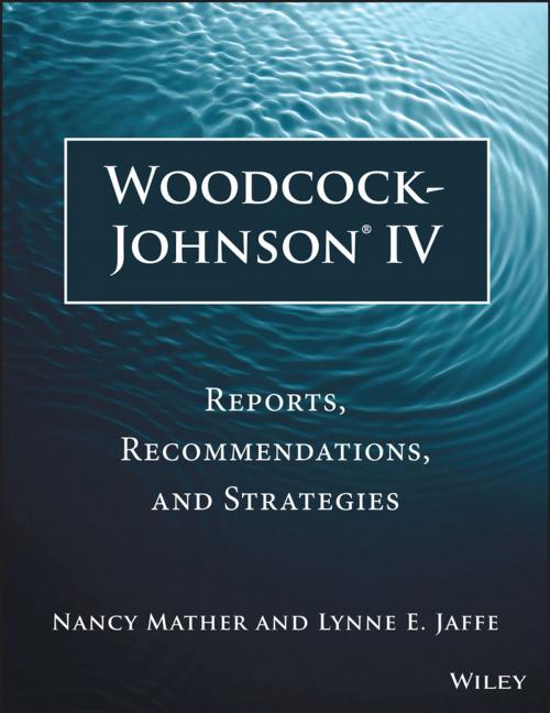 Cover of the book Woodcock-Johnson IV by Nancy Mather, Lynne E. Jaffe, Wiley