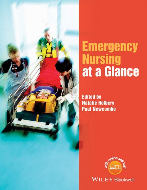 Cover of the book Emergency Nursing at a Glance by Natalie Holbery, Paul Newcombe, Wiley