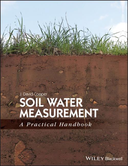 Cover of the book Soil Water Measurement by J. David Cooper, Wiley