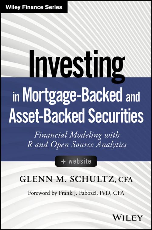 Cover of the book Investing in Mortgage-Backed and Asset-Backed Securities by Glenn M. Schultz, Wiley