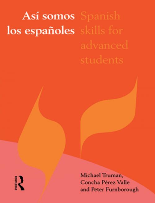 Cover of the book Asi somos los espanoles by Peter Furnborough, Concha Pérez Valle, Michael Truman, Taylor and Francis