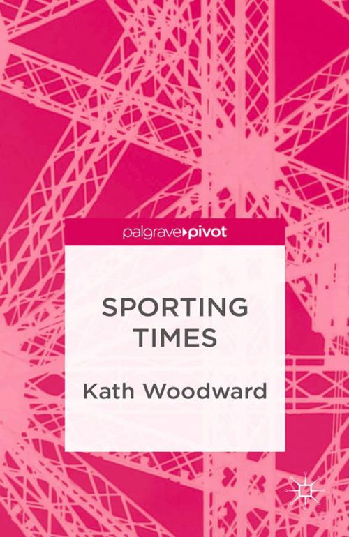 Cover of the book Sporting Times by K. Woodward, Palgrave Macmillan UK