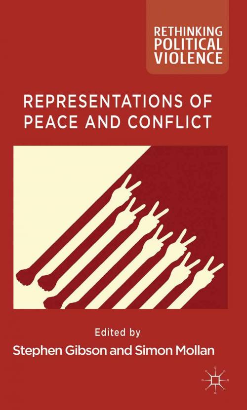 Cover of the book Representations of Peace and Conflict by , Palgrave Macmillan UK