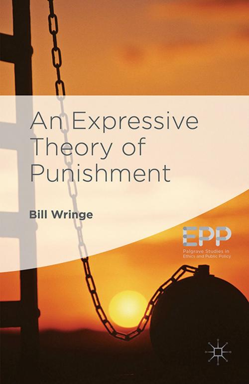 Cover of the book An Expressive Theory of Punishment by William Wringe, Palgrave Macmillan UK