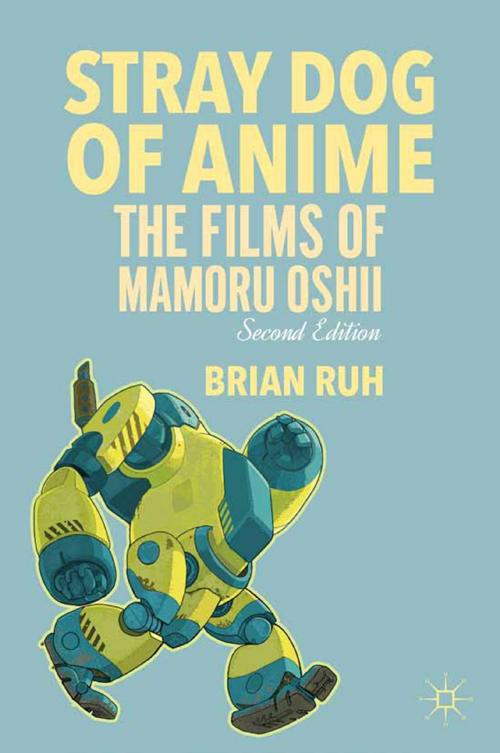 Cover of the book Stray Dog of Anime by B. Ruh, Palgrave Macmillan US