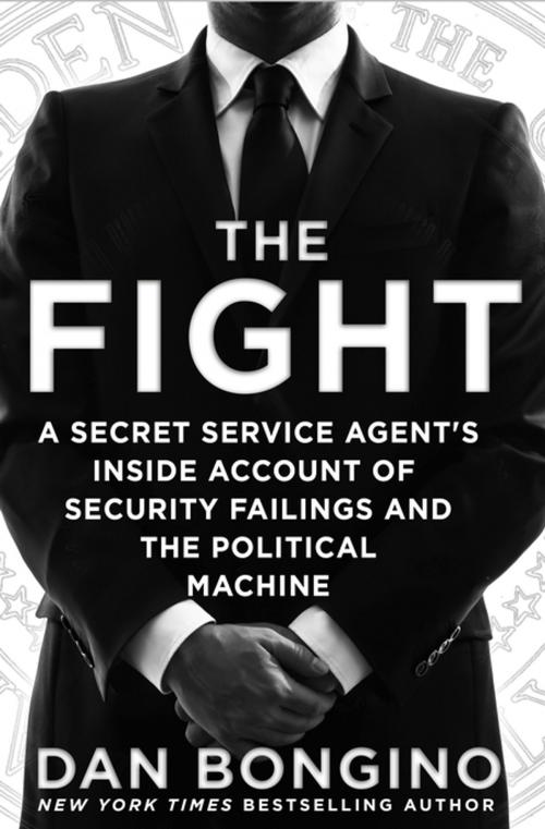 Cover of the book The Fight by Dan Bongino, St. Martin's Press