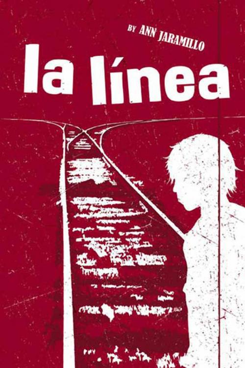 Cover of the book La Linea by Ann Jaramillo, Square Fish