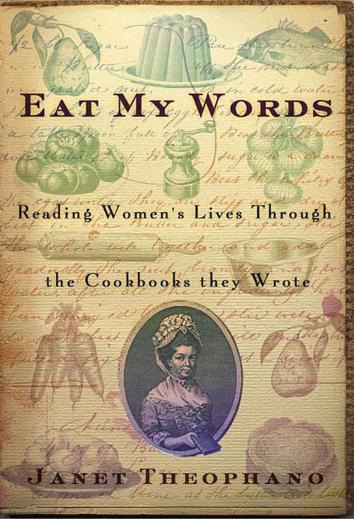 Cover of the book Eat My Words by Janet Theophano, St. Martin's Press