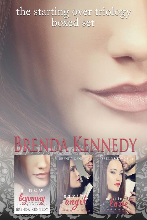 Cover of the book The Starting Over Trilogy Boxset by Brenda Kennedy, Brenda Kennedy