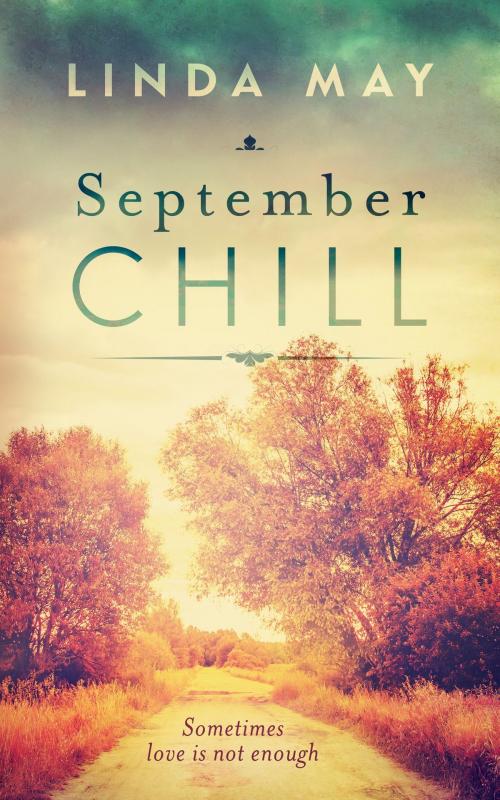 Cover of the book September Chill by Linda May, Linda May
