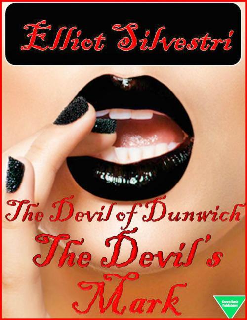 Cover of the book The Devil’s Mark by Elliot Silvestri, Elliot Silvestri