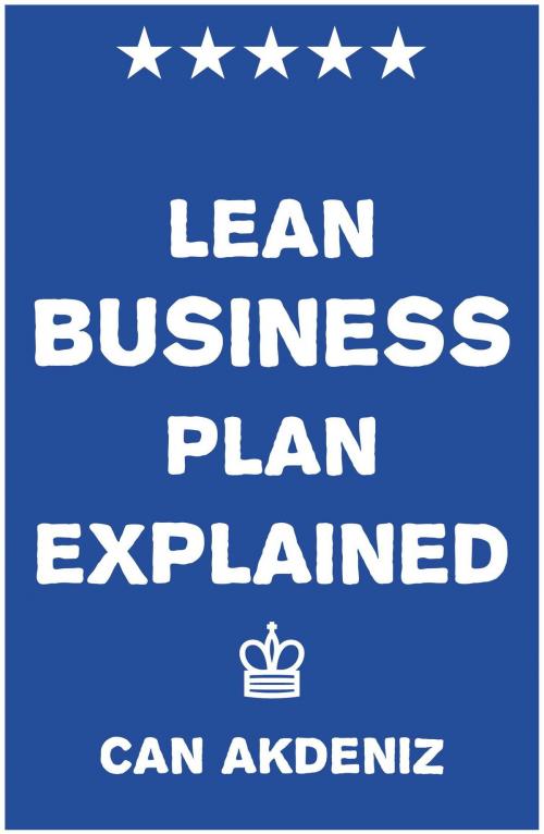 Cover of the book Lean Business Plan Explained by Can Akdeniz, IntroBooks