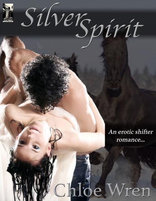Cover of the book Silver Spirit: A Historical Scottish Paranornal Romance by Chloe Wren, Katrina Rose