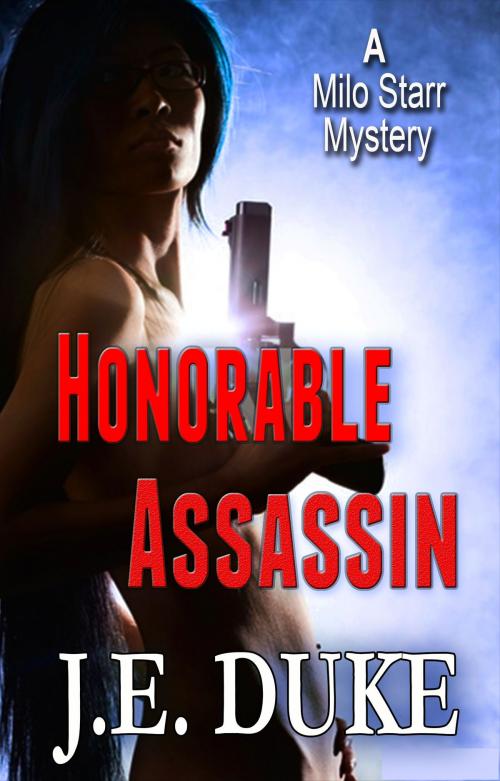 Cover of the book Honorable Assassin (Book 2) by J. E. Duke, J. E. Duke