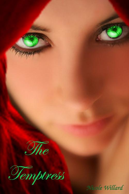 Cover of the book The Temptress by Nicole Willard, Nicole Willard