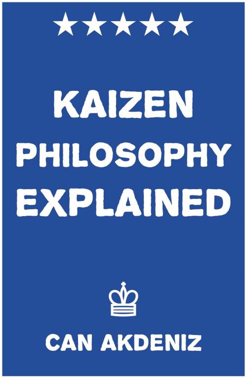 Cover of the book Kaizen Philosophy Explained by Can Akdeniz, IntroBooks