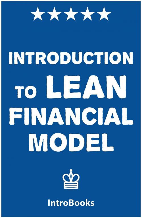 Cover of the book Introduction to Lean Financial Model by IntroBooks, IntroBooks