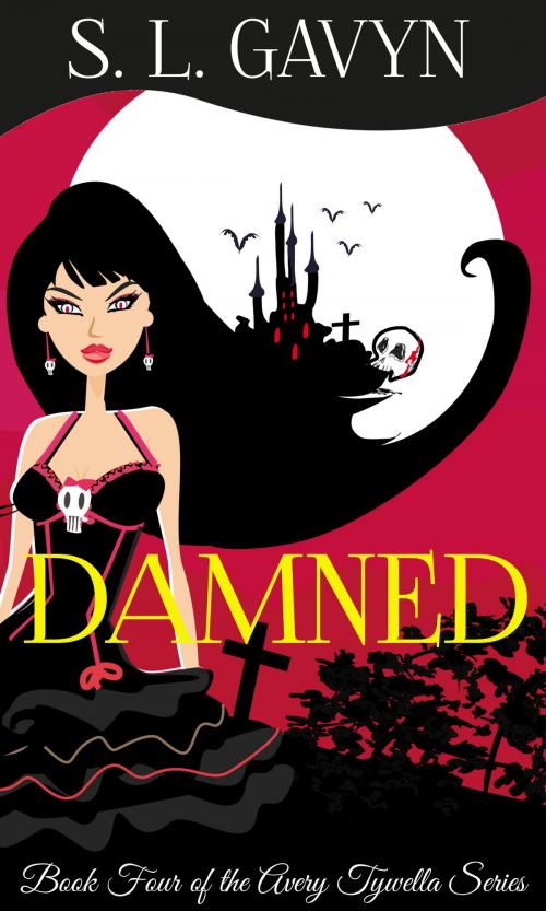 Cover of the book Damned: Book Four of the Avery Tywella Series by S. L. Gavyn, S. L. Gavyn