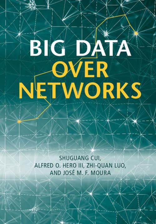 Cover of the book Big Data over Networks by , Cambridge University Press