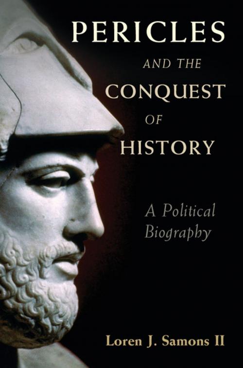 Cover of the book Pericles and the Conquest of History by Loren J. Samons, II, Cambridge University Press