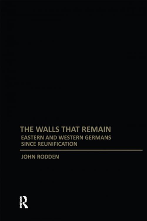 Cover of the book Walls That Remain by John Rodden, Taylor and Francis