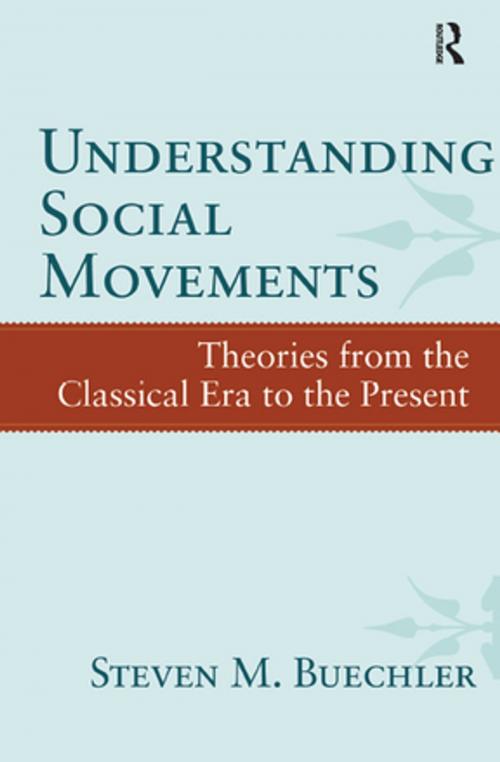 Cover of the book Understanding Social Movements by Steven M. Buechler, Taylor and Francis