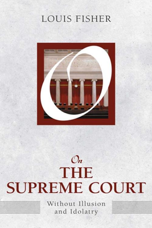 Cover of the book On the Supreme Court by Louis Fisher, Taylor and Francis