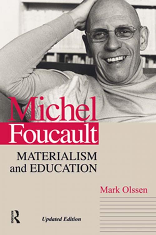 Cover of the book Michel Foucault by Mark Olssen, Taylor and Francis