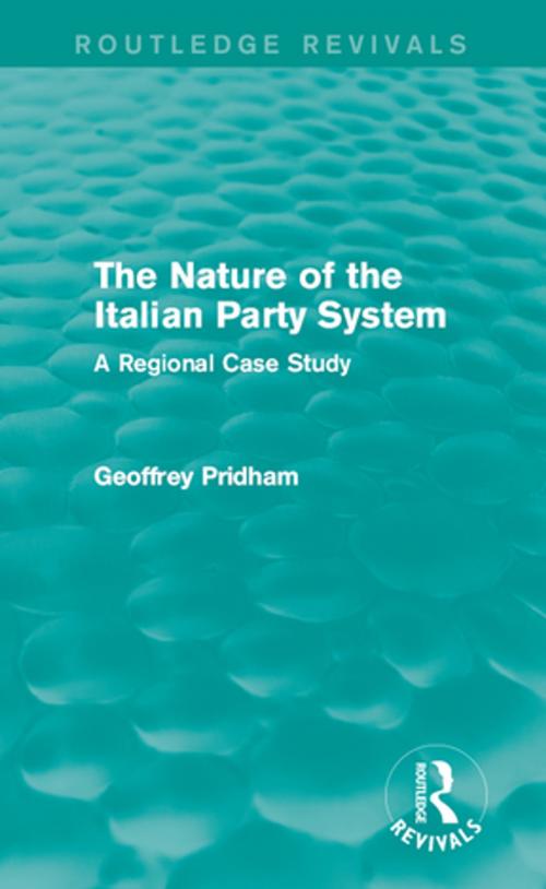 Cover of the book The Nature of the Italian Party System by Geoffrey Pridham, Taylor and Francis