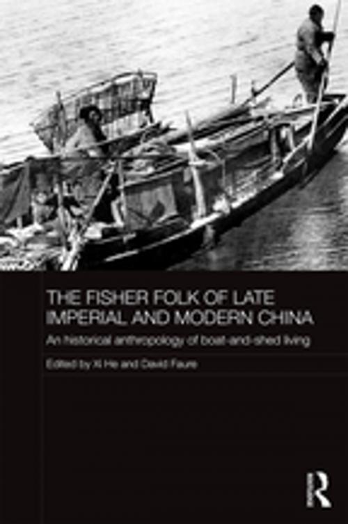 Cover of the book The Fisher Folk of Late Imperial and Modern China by , Taylor and Francis