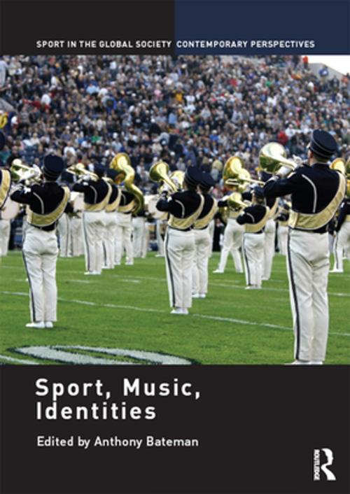 Cover of the book Sport, Music, Identities by , Taylor and Francis