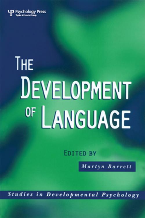 Cover of the book The Development of Language by , Taylor and Francis